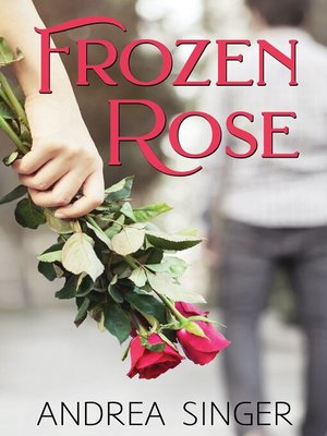 cover image of Frozen Rose